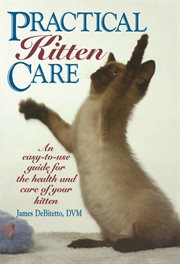 Practical kitten care cover image