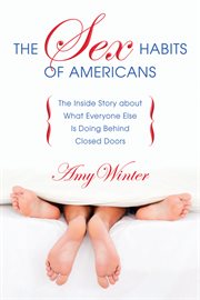 The Sex Habits Of Americans The Sex Habits Of Americans