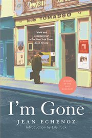I'm gone: a novel cover image