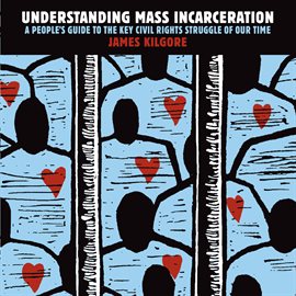 Cover image for Understanding Mass Incarceration