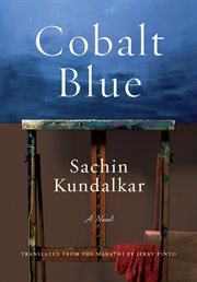 Cobalt blue : a novel cover image