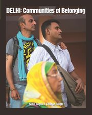 Delhi : communities of belonging cover image