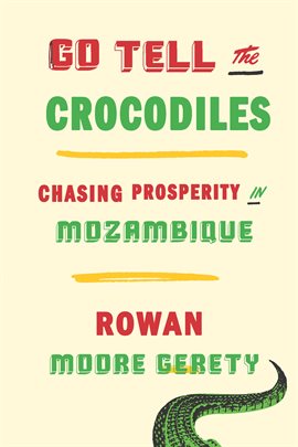 Cover image for Go Tell the Crocodiles