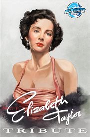 Elizabeth Taylor : Female Force. Issue 1 cover image