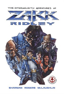 Cover image for The Intergalactic Adventures of Zakk Ridley