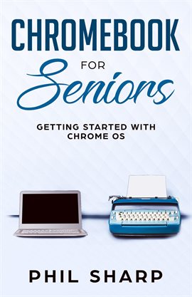 Cover image for Chromebook for Seniors