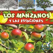 Los manzanos y las estaciones Los manzanos y las estaciones
