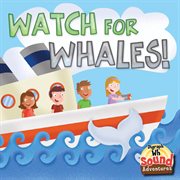Watch for Whales Watch for Whales