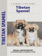 Tibetan spaniel: [a comprehensive guide] cover image
