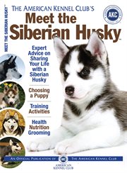 MEET THE SIBERIAN HUSKY cover image