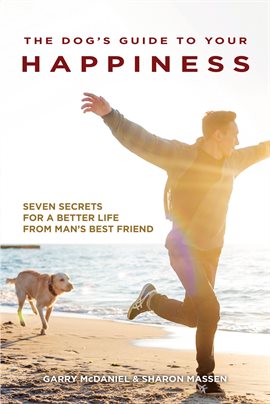 Image de couverture de The Dog's Guide to Your Happiness