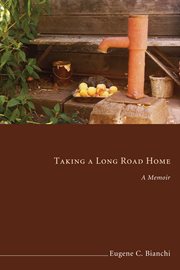 Taking a long road home : a memoir cover image