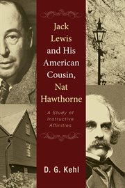 Jack Lewis and his American cousin, Nat Hawthorne : a study of instructive affinities cover image