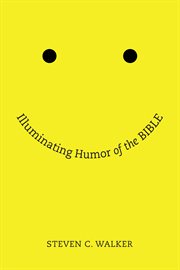 Illuminating humor of the Bible cover image