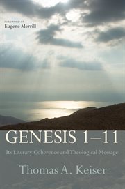 Genesis 1ئ11. Its Literary Coherence and Theological Message cover image