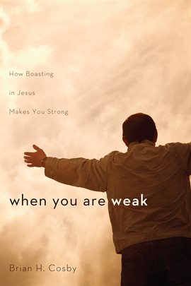 Imagen de portada para When You Are Weak