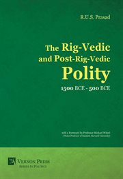 The Rig-Vedic and post-Rig-Vedic polity (1500 BCE - 500 BCE) cover image