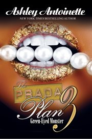 The Prada plan 3. Green-eyed monster cover image