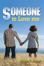 Someone to love me cover image