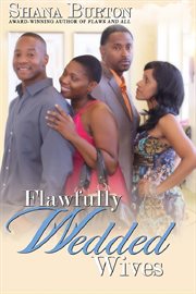 Flawfully wedded wives cover image