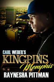 Carl weber's kingpins : memphis cover image