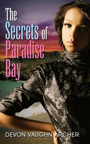 The secrets of Paradise Bay cover image