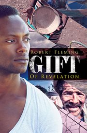 Gift of revelation : a novel cover image