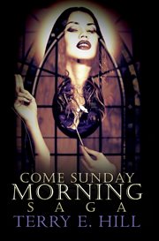 Come Sunday morning saga cover image