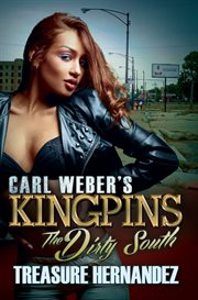 Carl Weber's Kingpins: The Dirty South cover image