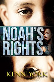 Noah's rights cover image