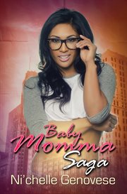Baby momma saga. Part 1 cover image