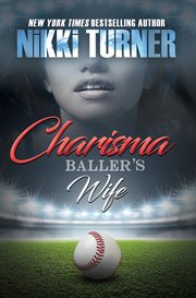 Charisma : baller's wife cover image
