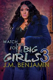 Watch out for the big girls. 3 cover image