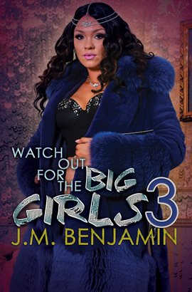 Cover image for Watch Out for the Big Girls 3
