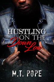 Hustling on the down low cover image