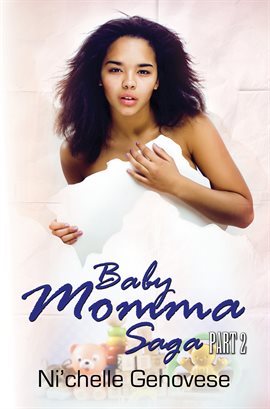 Cover image for Baby Momma Saga, Part 2