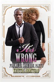 It's wrong for me to love you part 3 cover image