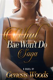 What bae won't do saga cover image