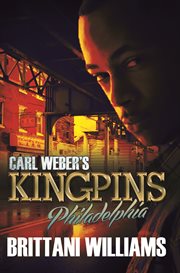 Carl Weber's Kingpins #3 : Philadelphia cover image
