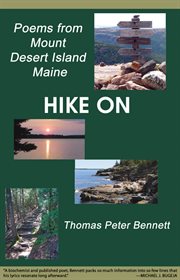 Hike on : poems from Mount Desert Island, Maine cover image