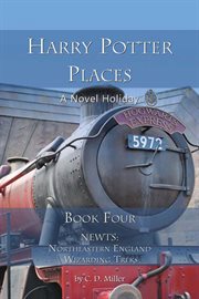 Harry Potter Places Book Four--NEWTs cover image