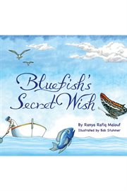 Bluefish's secret wish cover image