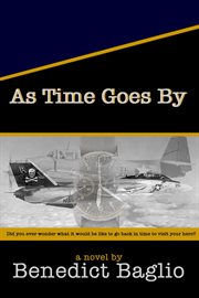 As time goes by : [a novel] cover image