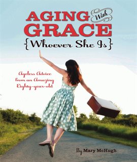 Cover image for Aging with Grace