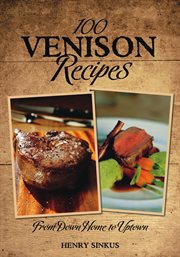 100 Venison Recipes cover image