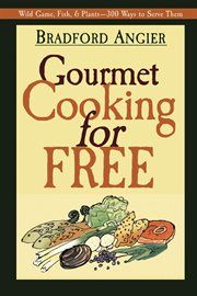 Gourmet cooking for free cover image
