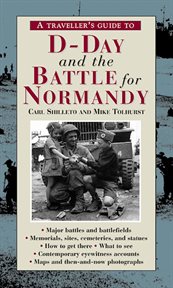 A traveller's guide to D-Day and the Battle for Normandy cover image