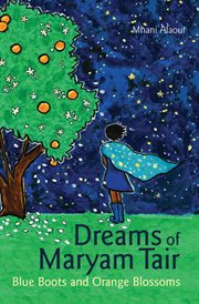 Dreams of maryam tair. Blue Boots And Orange Blossoms cover image