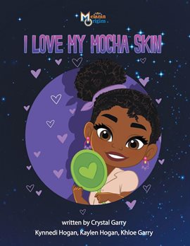 Cover image for I Love My Mocha Skin