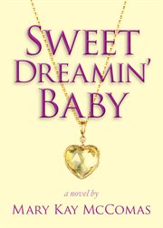 Sweet dreamin' baby cover image
